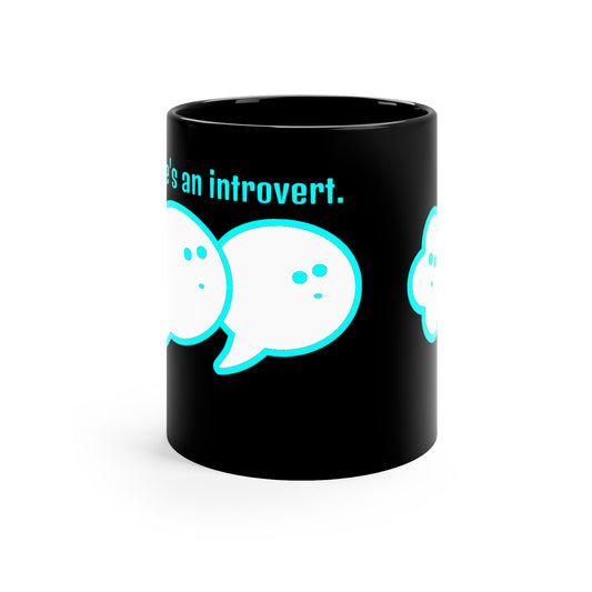 "He's an Introvert" Black Coffee Mug, 11oz