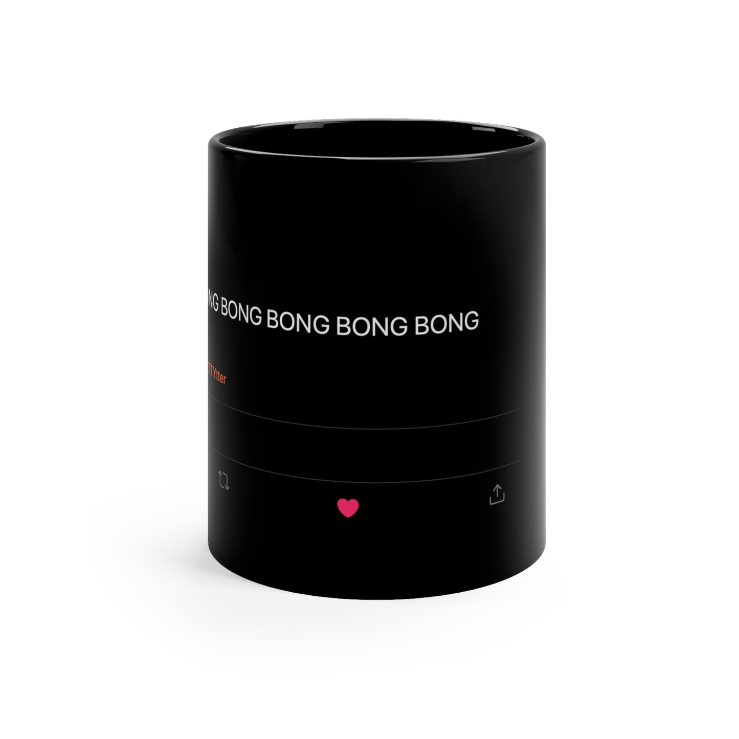 Big Ben Black Coffee Mug - "BONG BONG BONG" Tweet Design